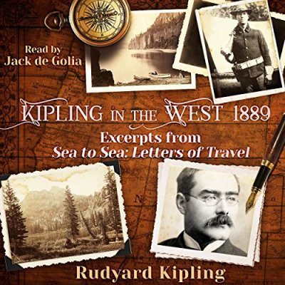 Kipling in the West 1889