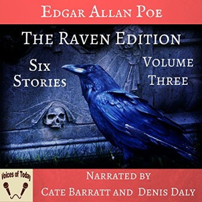 The Raven Edition, Volume 3; Six Stories