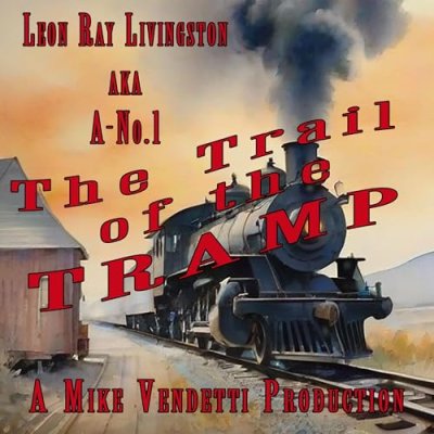 The Trail of the Tramp