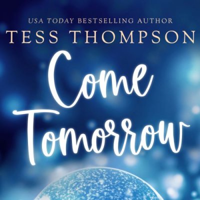 Come Tomorrow; Castaway Christmas, Book 1