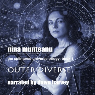 Outer Diverse; The Splintered Universe Trilogy, Book 1