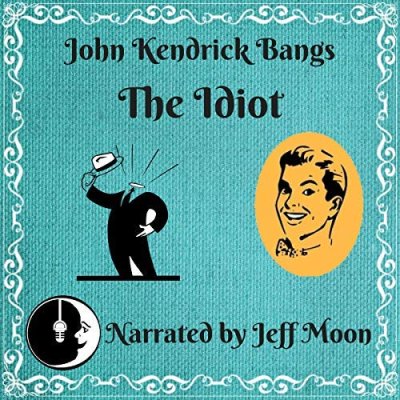 The Idiot