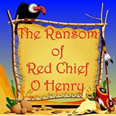 The Ransom of Red Chief