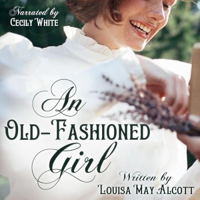 An Old-Fashioned Girl