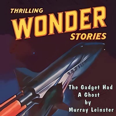 The Gadget Had a Ghost