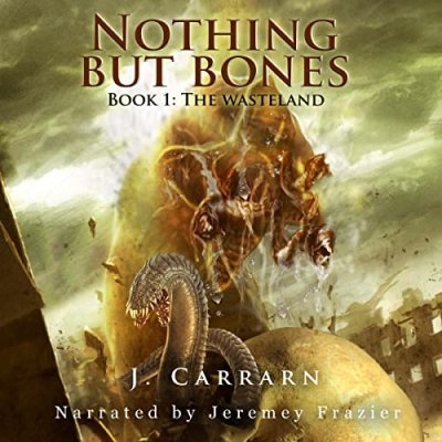 Nothing but Bones; The Wasteland