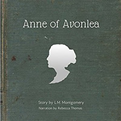 Anne of Avonlea: Anne of Green Gables, Book 2