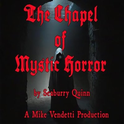 The Chapel of Mystic Horror