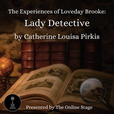 The Experiences of Loveday Brooke: Lady Detective