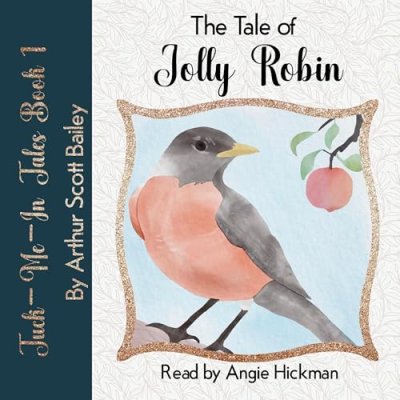 The Tale of Jolly Robin; Tuck-Me-In Tales, Book 1