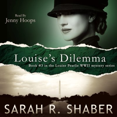 Louise's Dilemma; The Louise Pearlie Mystery Series, Book 3