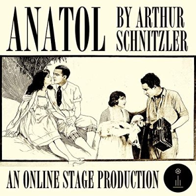 Anatol; A Sequence of Dialogues