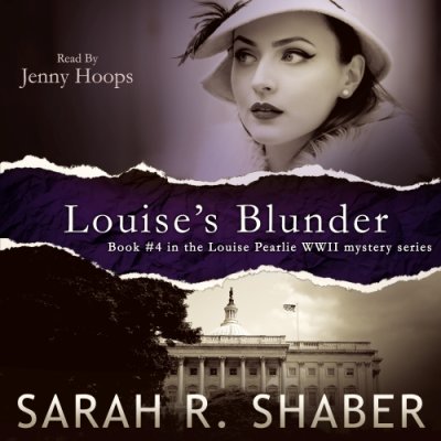 Louise's Blunder; The Louise Pearlie Mystery Series, Book 4