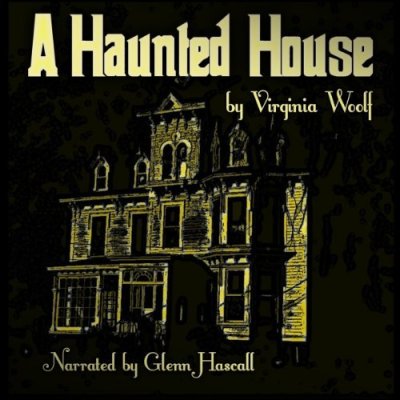 A Haunted House