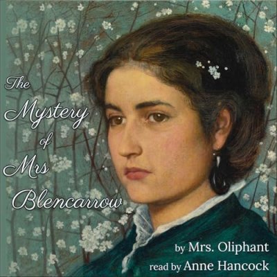 The Mystery of Mrs. Blencarrow
