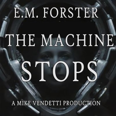 The Machine Stops