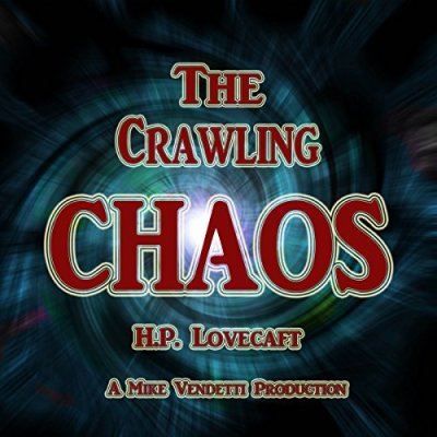 The Crawling Chaos