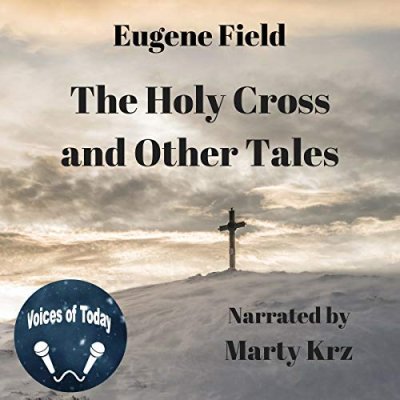 The Holy Cross and Other Tales