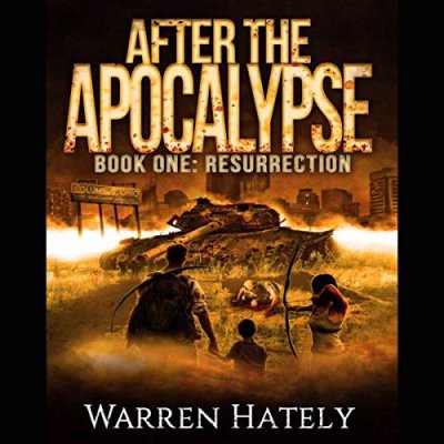 After the Apocalypse; Book 1 Resurrection