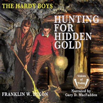 Hunting for Hidden Gold; The Hardy Boys, Book 5