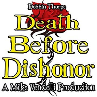 Death Before Dishonor