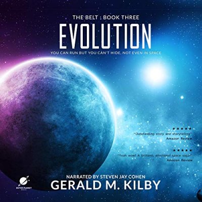 Evolution: A Science Fiction Thriller; The Belt, Book 3