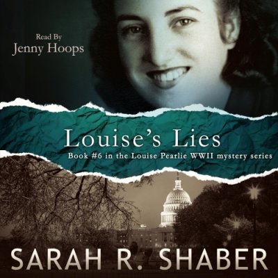 Louise's Lies; The Louise Pearlie Mystery Series, Book 6