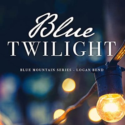 Blue Twilight; The Blue Mountain Series, Book 5