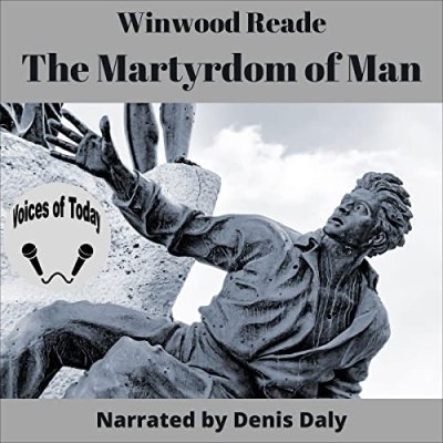 The Martyrdom of Man