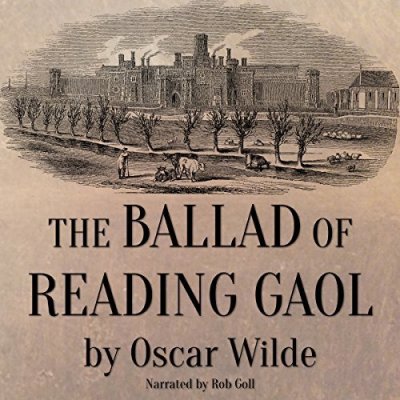 The Ballad of Reading Gaol