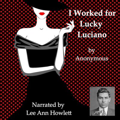 I Worked for Lucky Luciano