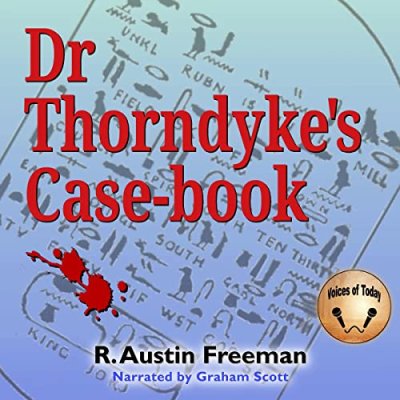 Dr. Thorndyke's Case-book