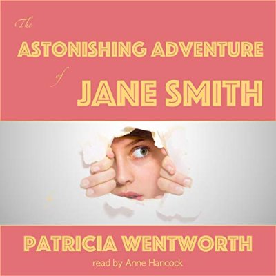 The Astonishing Adventure of Jane Smith