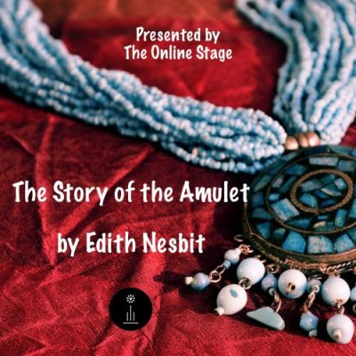 The Story of the Amulet