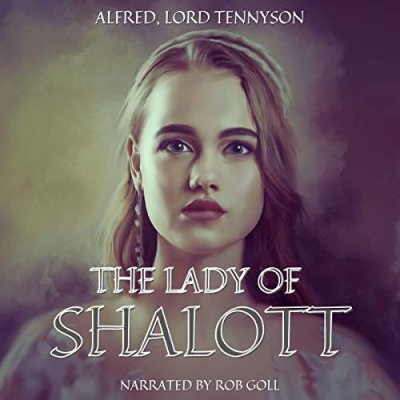 The Lady of Shalott