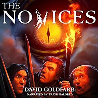 The Novices: Last Reaches, Book 1