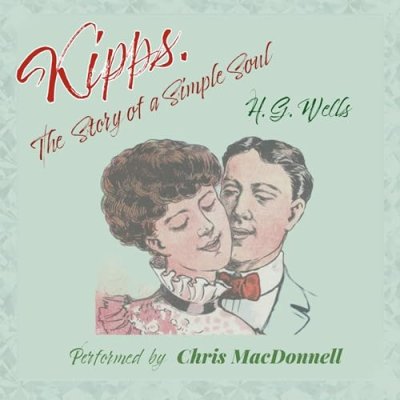 Kipps - The Story of a Simple Soul