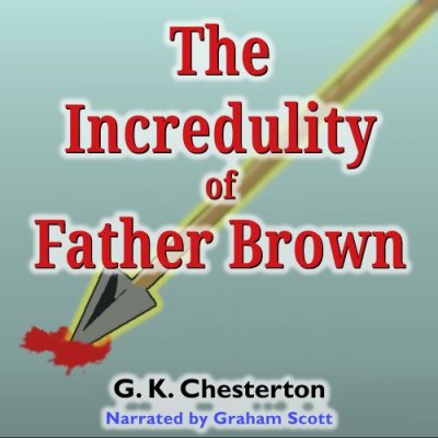 The Incredulity of Father Brown
