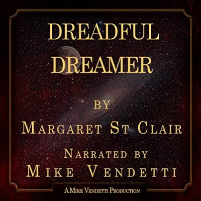 Dreadful Dreamer