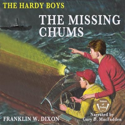 The Missing Chums; The Hardy Boys, Book 4