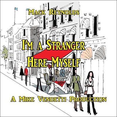 I'm a Stranger Here Myself