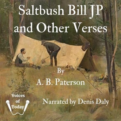 Saltbush Bill JP and Other Verses