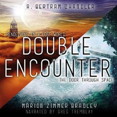 Double Encounter: Rendezvous on a Lost World & The Door Through Space