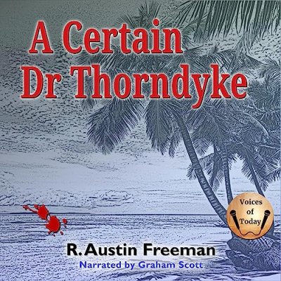 A Certain Dr Thorndyke