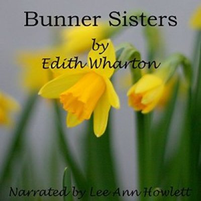 Bunner Sisters by Edith Wharton