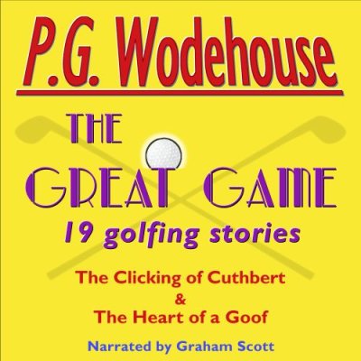 The Great Game; Nineteen Golfing Stories