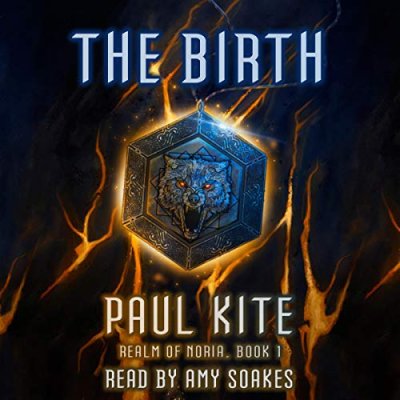 The Birth; Realm of Noria, Book 1
