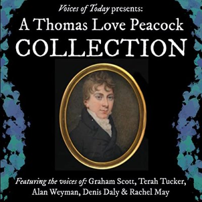 A Thomas Love Peacock Collection