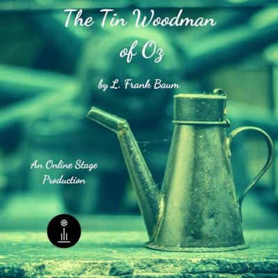 The Tin Woodman of Oz