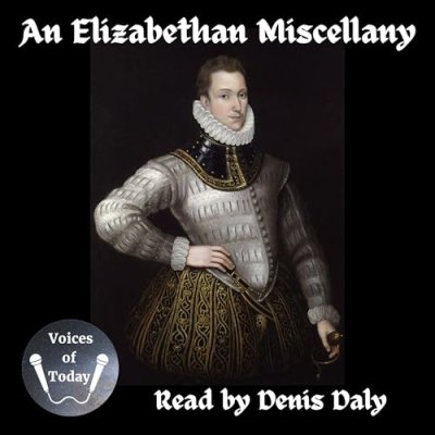 An Elizabethan Miscellany